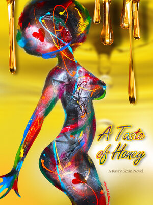cover image of A Taste of Honey: a Ravry Sloan Novel